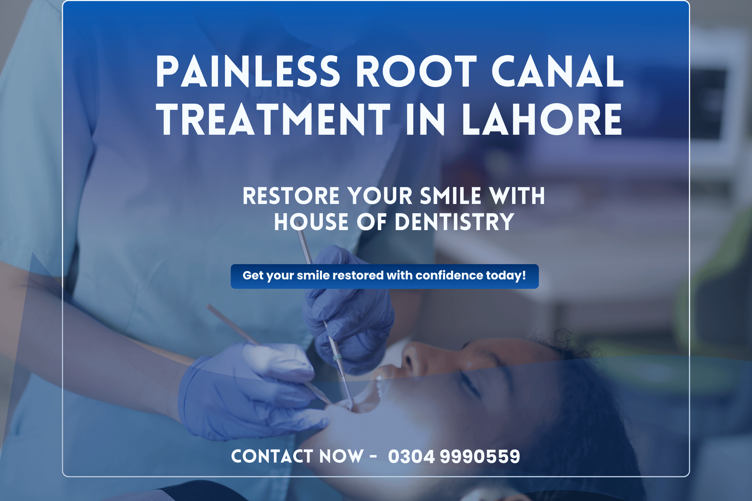 Root Canal Treatment in Lahore