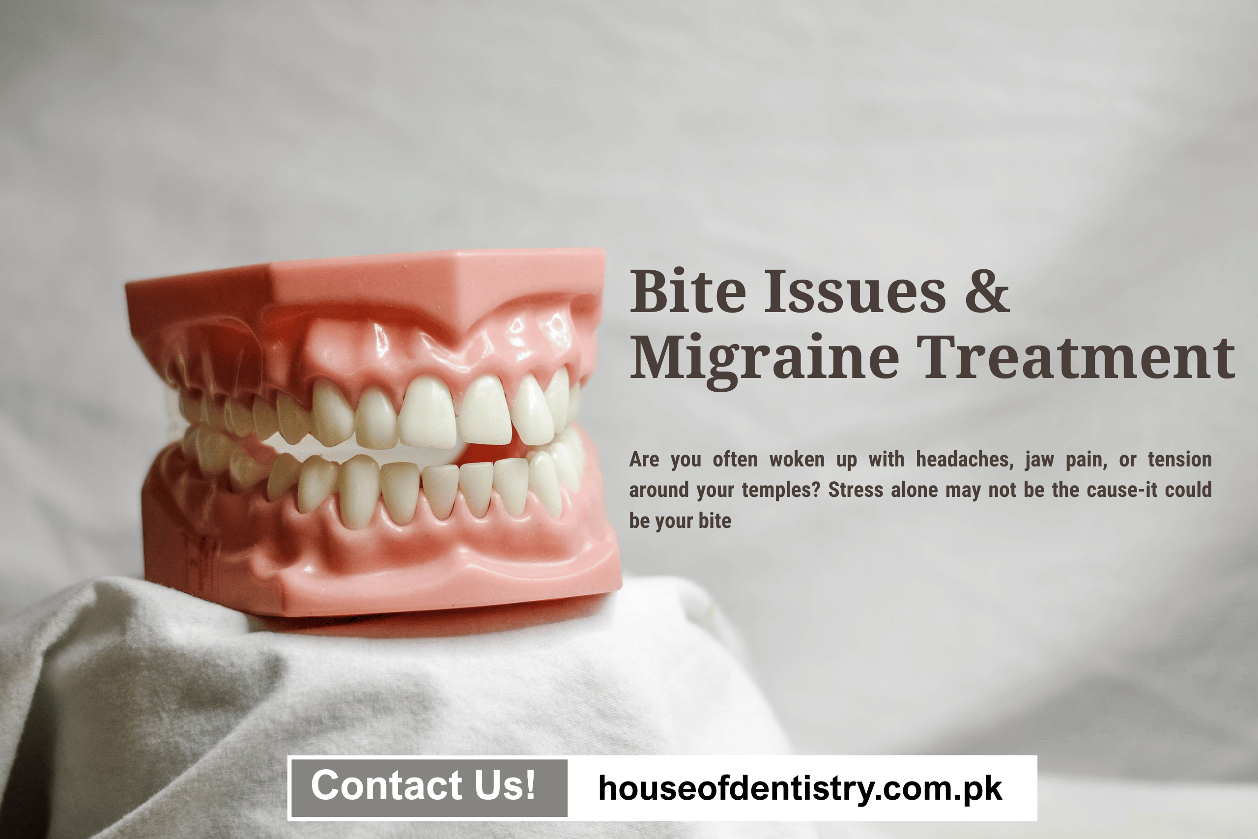 Bite Issues & Migraine Treatment in Lahore